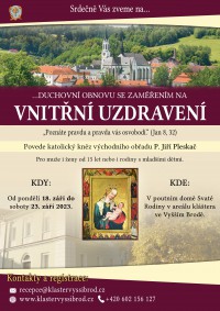 DUCHOVNÍ OBNOVA 18.9. - 23.9. 2023 - VNITŘNÍ (DUCHOVNÍ) UZDRAVENÍ