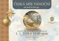 ČTVRTEK 1. 1. 2026: ČESKÁ MŠE VÁNOČNÍ JAKUBA JANA RYBY V 10.00 V KLÁŠTERNÍM KOSTELE